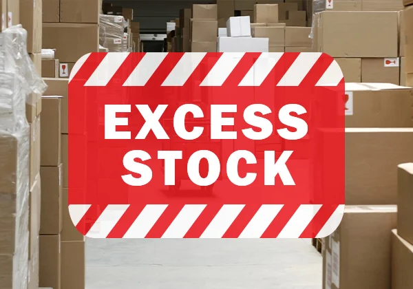 Excess Stock
